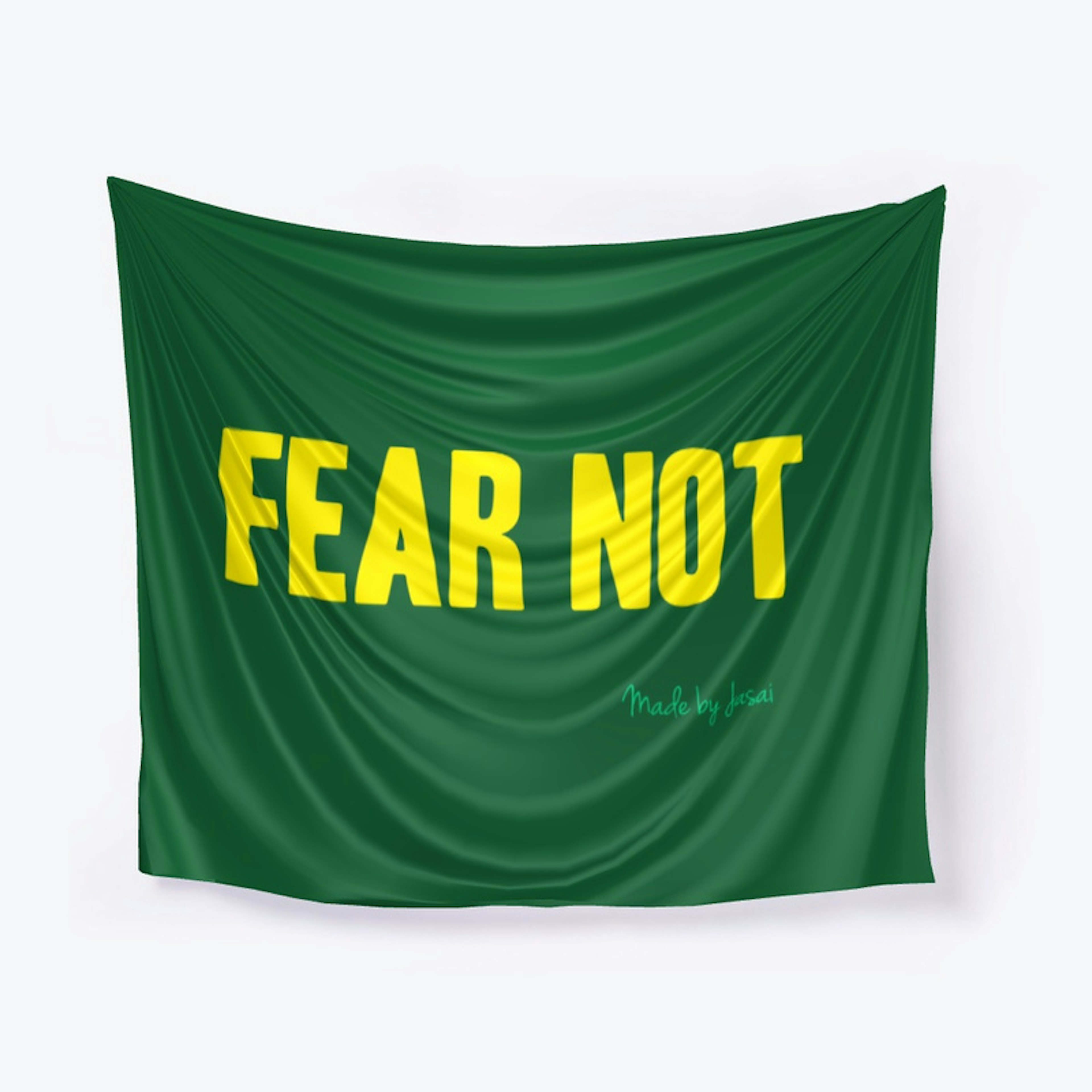 FEAR NOT - Accessories